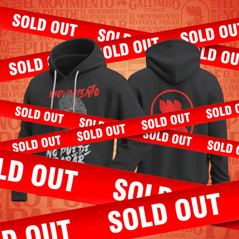 Gallimbo El Movimiento No Puede Parar Hoodie