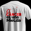 El cáncer es una mielda - T Shirt Blanca (White)
